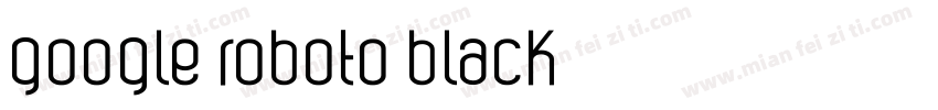 google roboto black字体转换